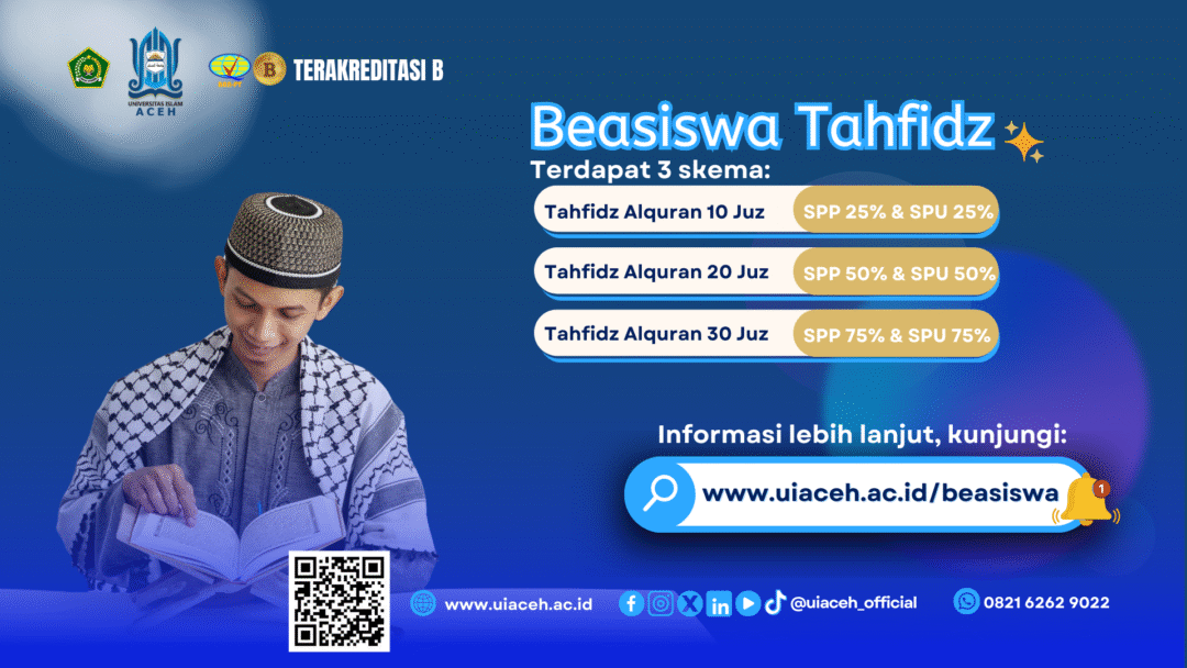 Beasiswa Tahfidz Universitas Islam Aceh