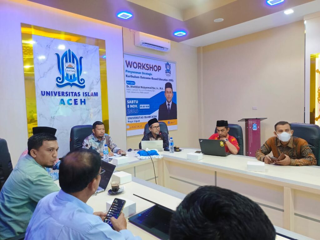 Workshop Strategi Kurikulum Berbasis OBE di Universitas Islam Aceh: Menguatkan Profil Lulusan Sesuai Harapan