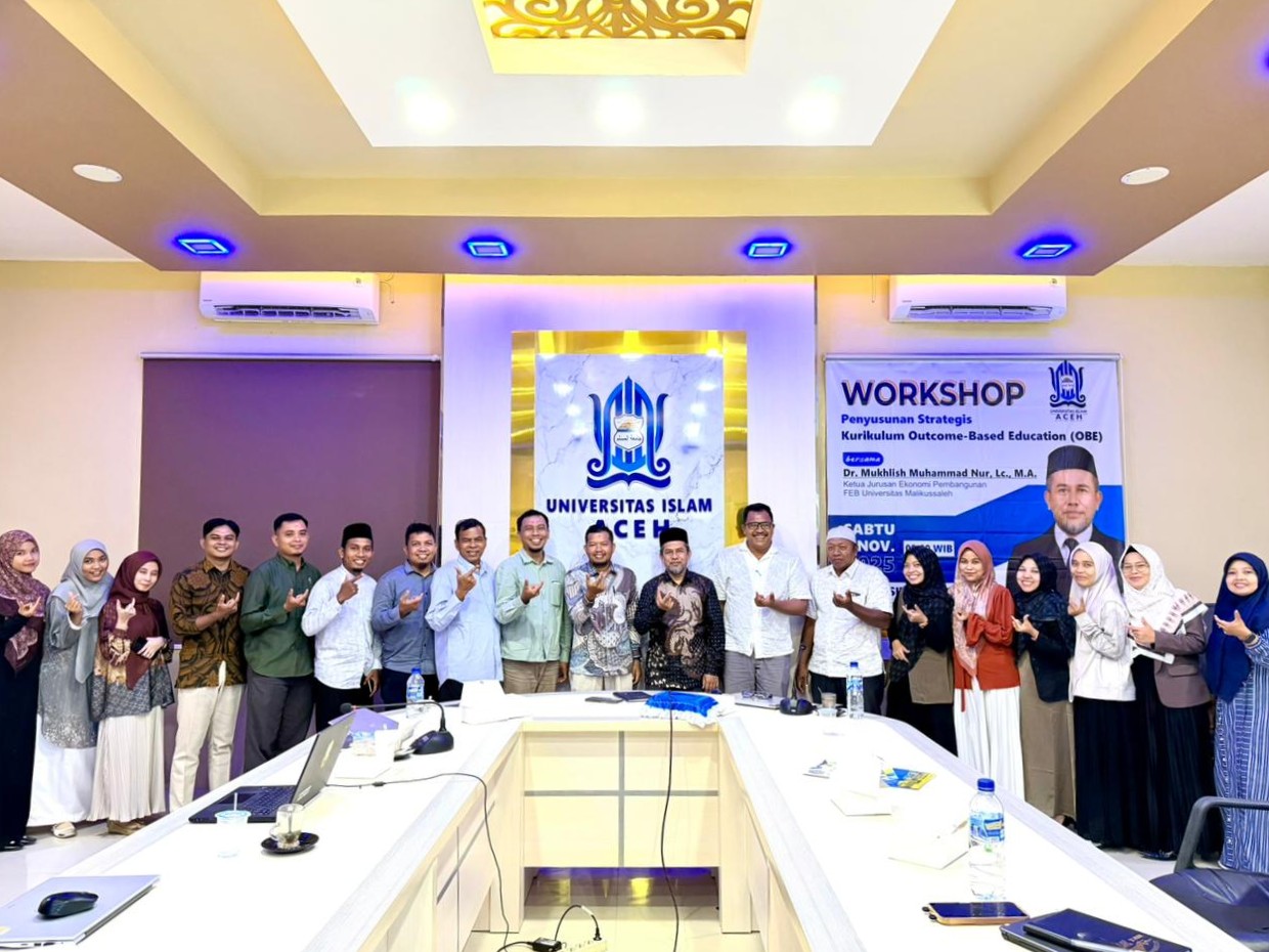 Workshop Strategi Kurikulum Berbasis OBE di Universitas Islam Aceh: Menguatkan Profil Lulusan Sesuai Harapan