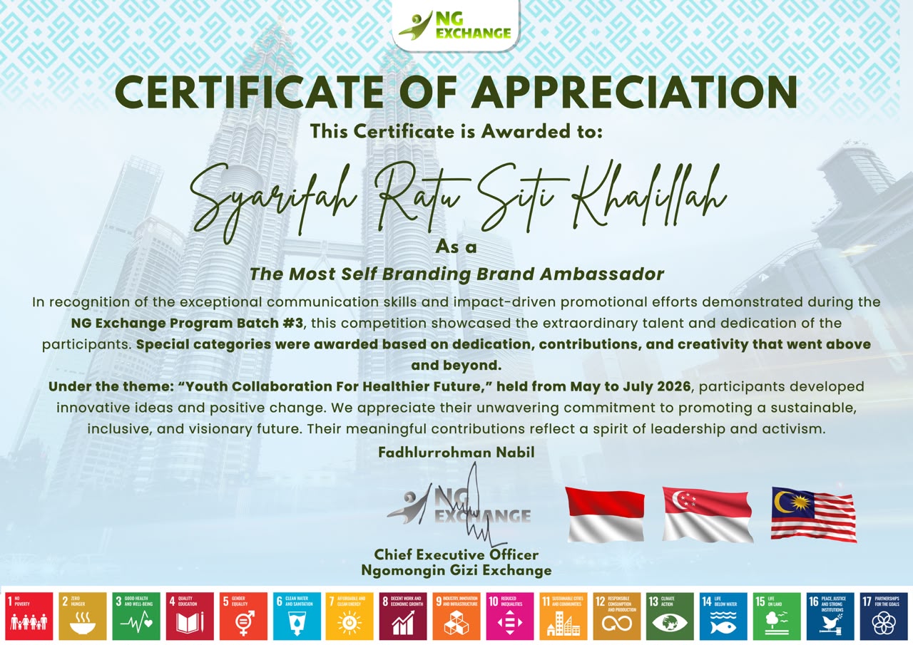 Penghargaan The Most Self Branding Brand Ambassador dalam program internasional NG Exchange yang diikuti oleh Syarifah Ratu Siti Khalillah